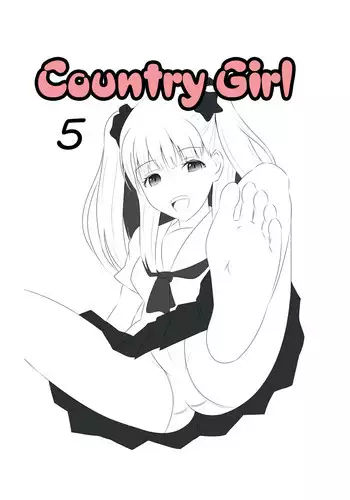 [Denen Shoujo (Hidaka Sora)] Denen Shoujo 5 | Country Girl 5 [English] =LWB=