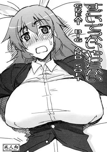 (C79) [Sago-Jou (Seura Isago)] Sugoi Dekkai Yawarakai | Great, Big, and Soft (Strike Witches) [English]