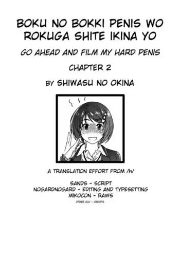 Boku no Bokki Penis o Rokuga Shite Ikina Yo | Go Ahead and Film My Hard Penis Chapter 2